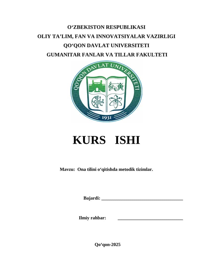 Ona tilini o‘qitishda metodik tizimlar.