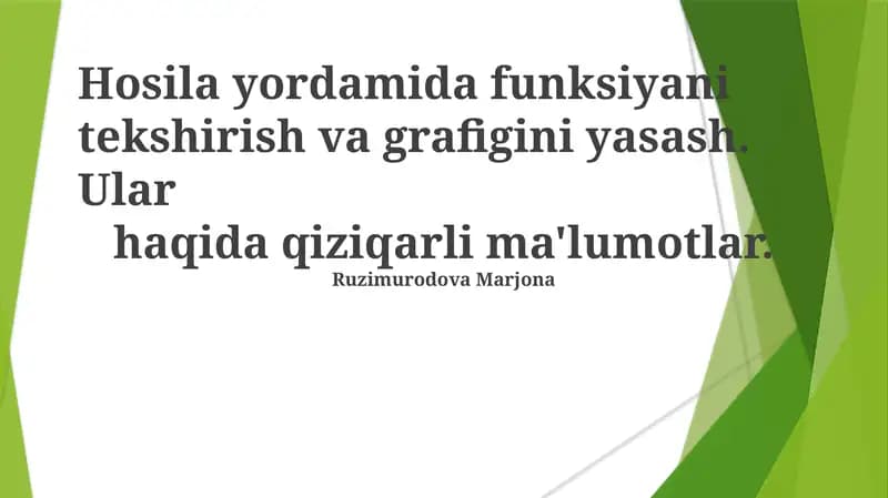 Hosilalar Haqida Qiziqarli Ma'lumotlar