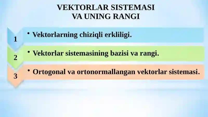 VEKTORLAR SISTEMASI VA UNING RANGI