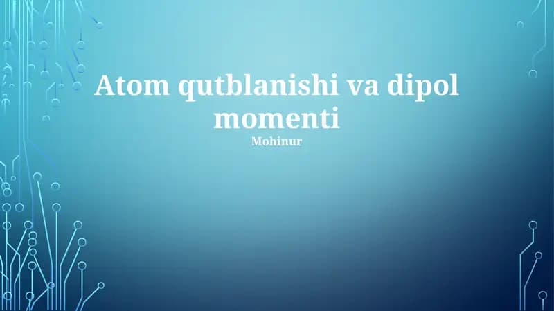 Atom qutblanishi va dipol momenti