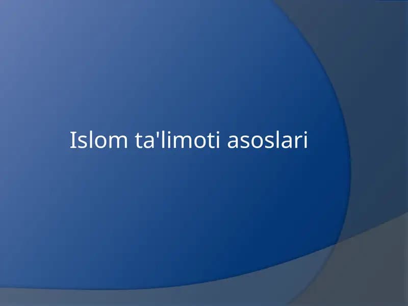 Islom ta'limoti asoslari