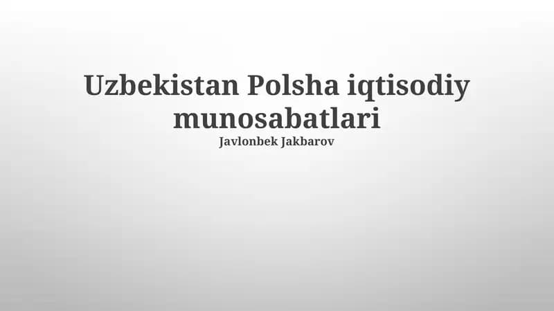Uzbekistan Polsha iqtisodiy munosabatlari