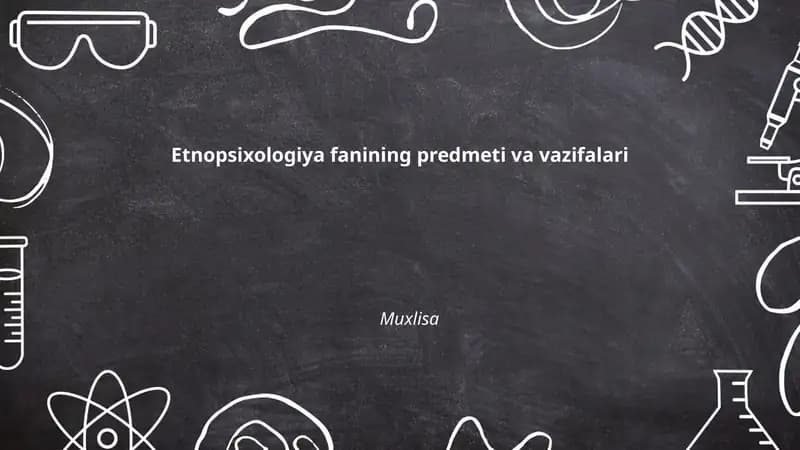 Etnopsixologiya fanining predmeti va vazifalari