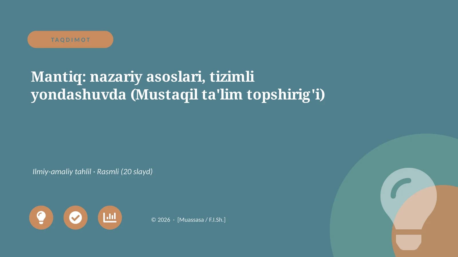 Mantiq: nazariy asoslari, tizimli yondashuvda