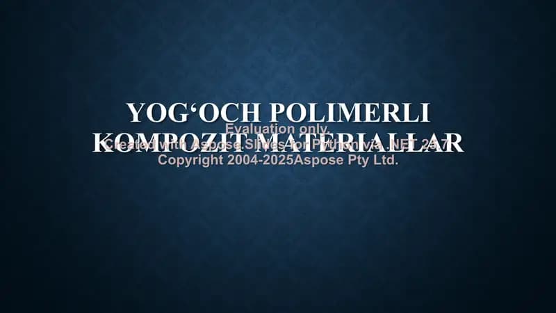 Yog’och polimerli kompozit materiallar