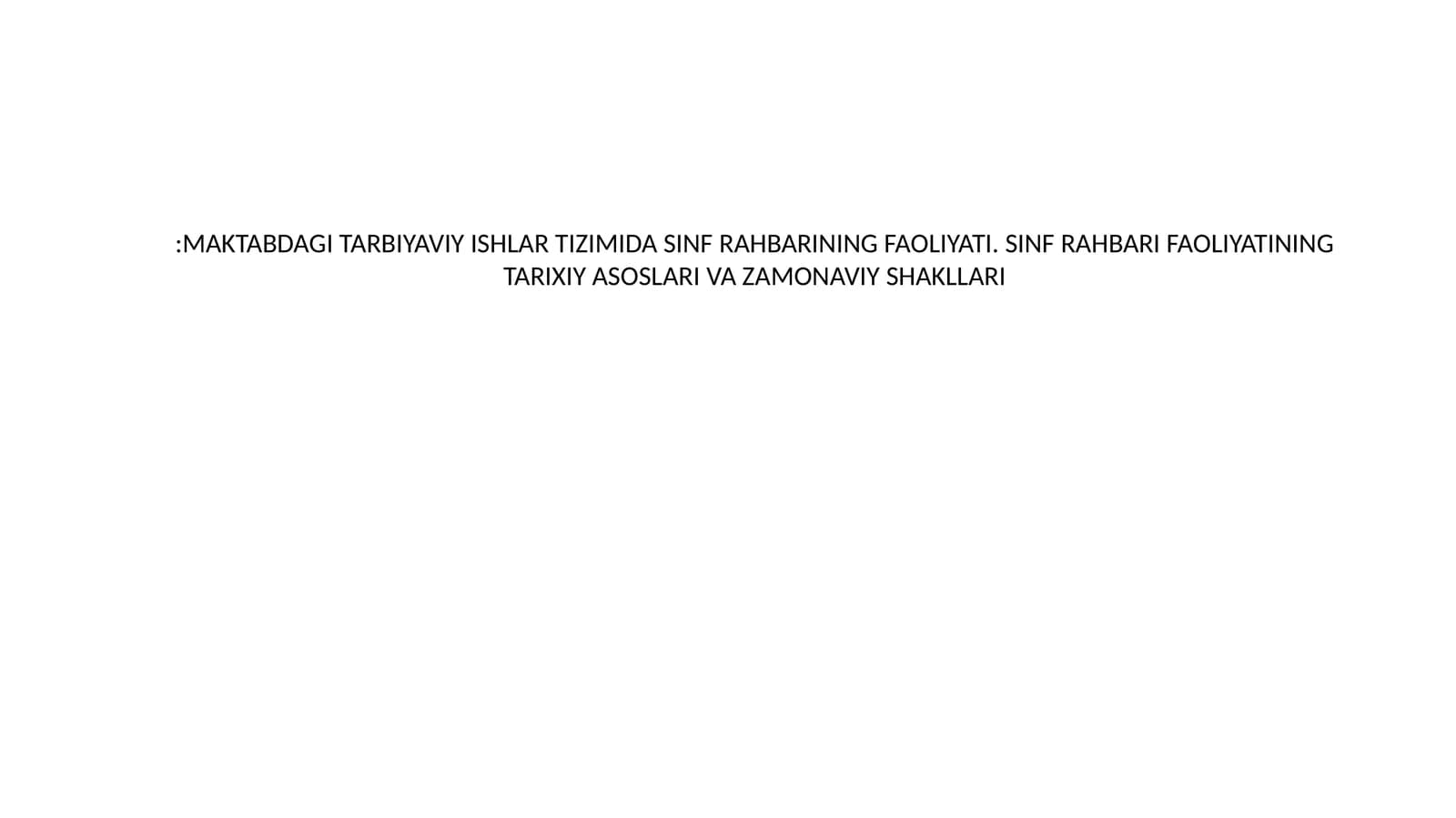SINF RAHBARINING FAOLIYATI