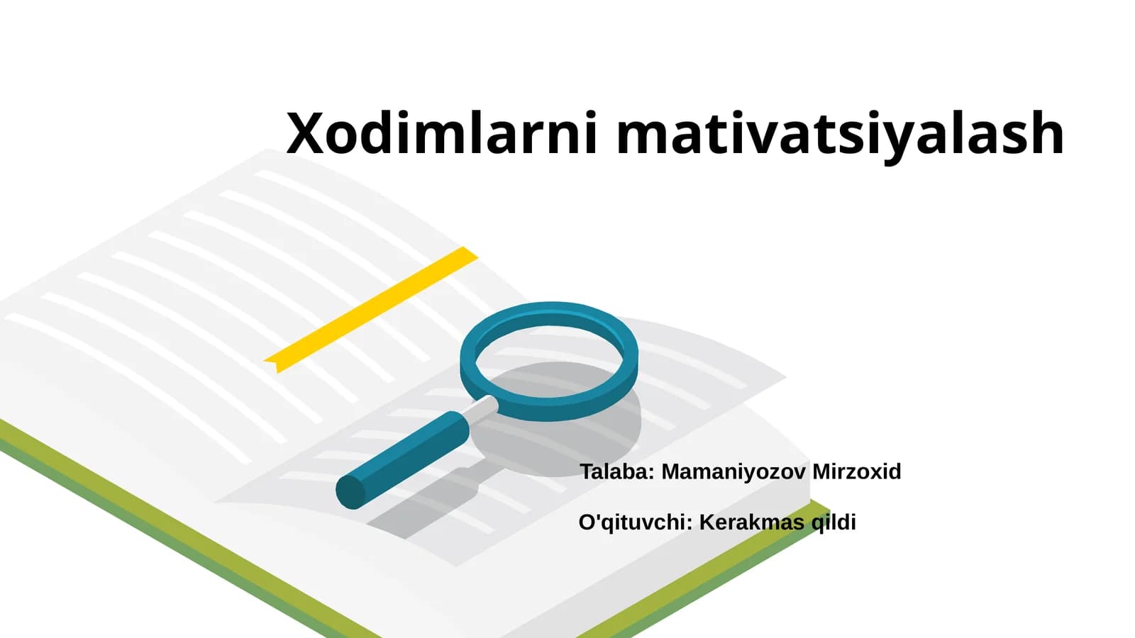 Xodimlarni mativatsiyalash