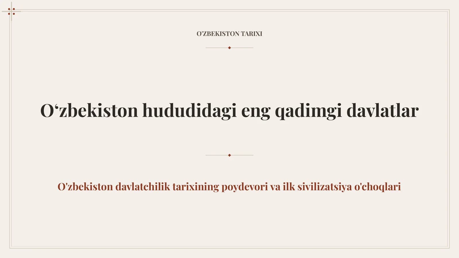 O'ZBEKISTON TARIXI