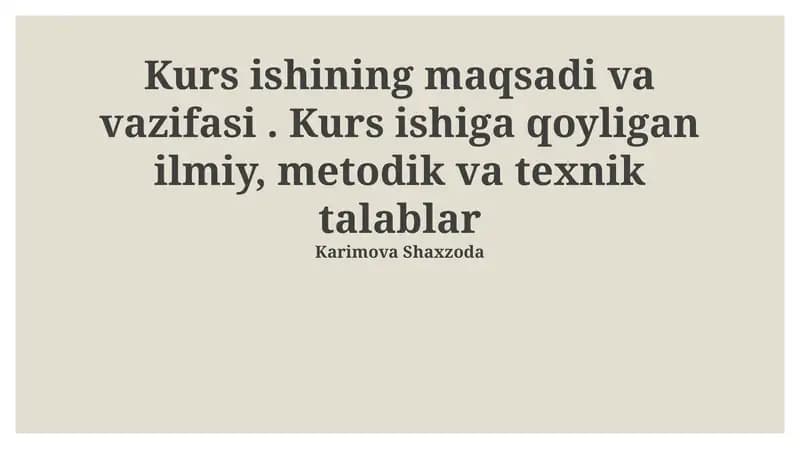 Kurs ishining maqsadi va vazifasi