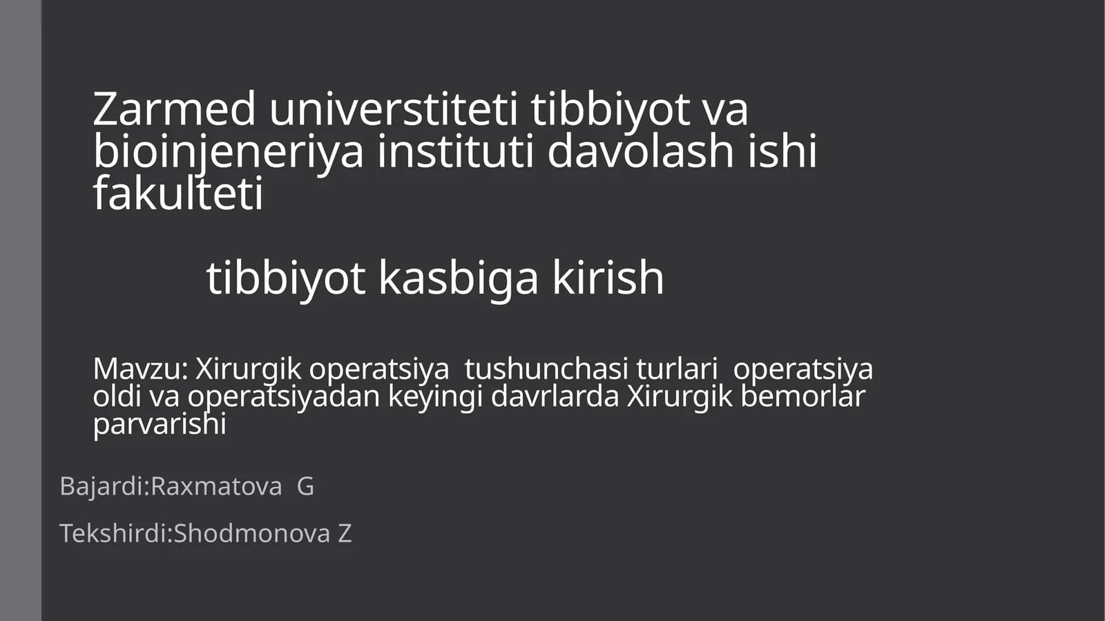 Xirurgik operatsiya tushunchasi va turlalari