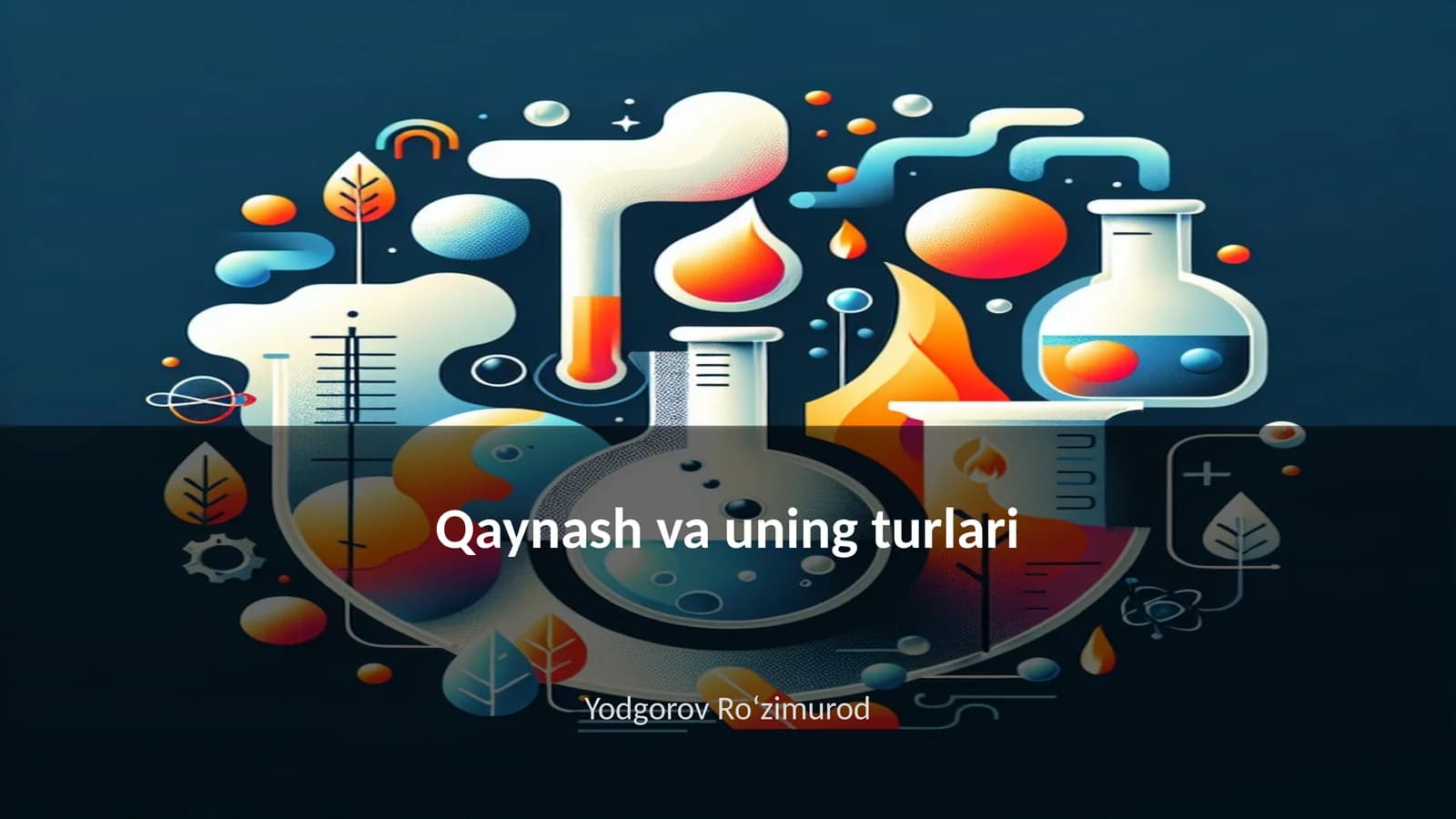 Qaynash va uning turlari