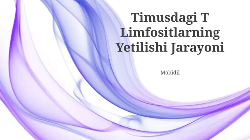 Timusdagi T Limfositlarning Yetilishi Jarayoni