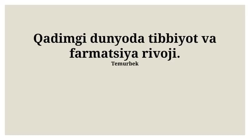 Qadimgi Sivilizatsiyalarda Tibbiyot