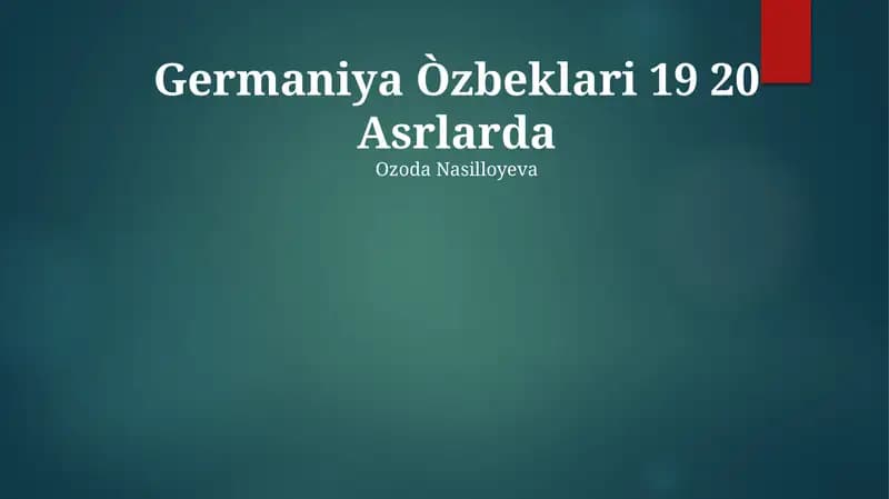 Germaniya Òzbeklari 19 20 Asrlarda