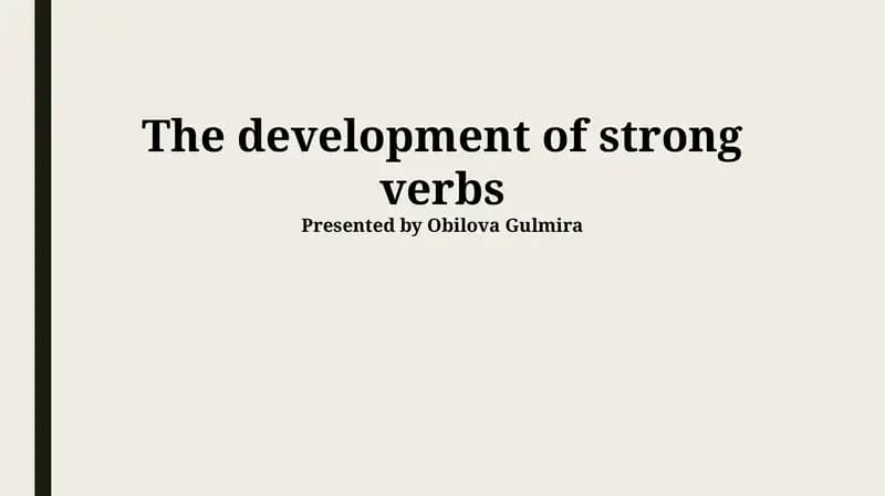The development of strong verbs