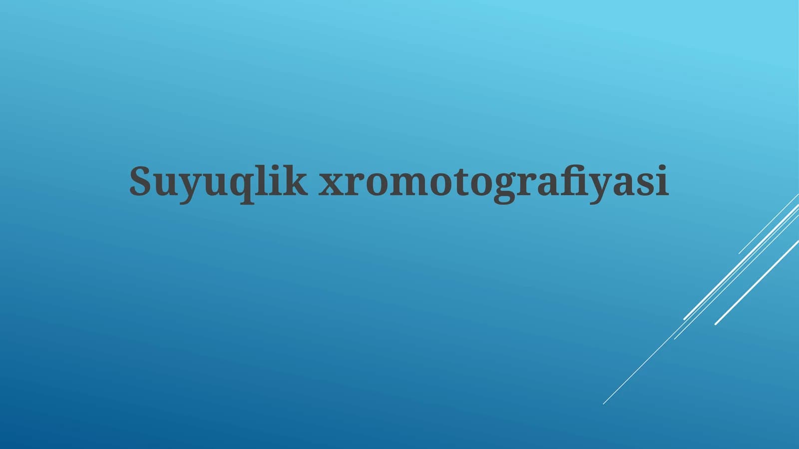 Suyuqlikxromotografiyasi