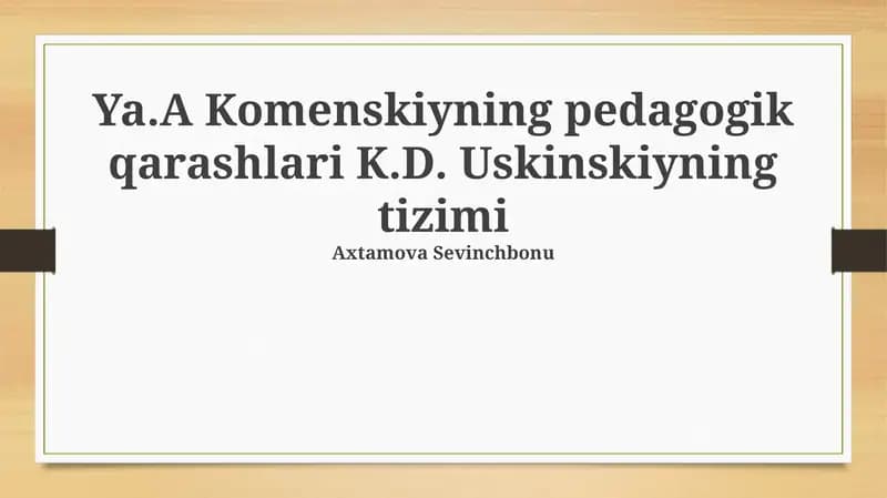 Komenskiyning pedagogik qarashlari