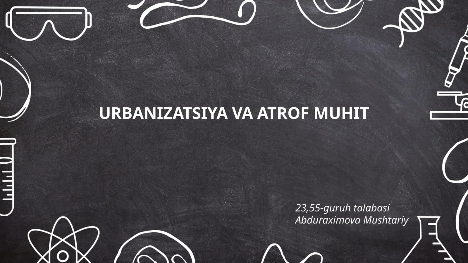 Urbanizatsiya va atrof muhit