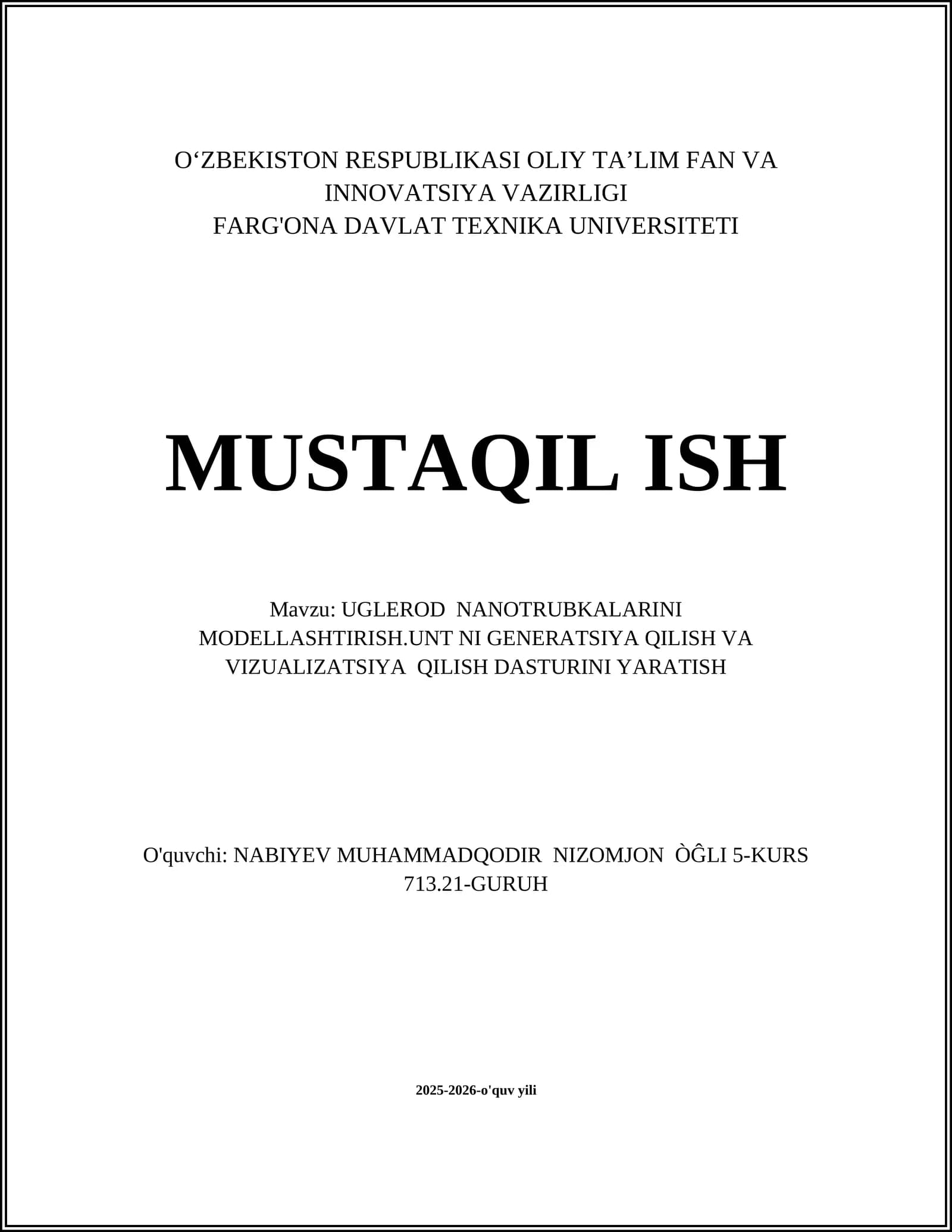 UGLEROD NANOTRUBKALARINI MODELLASHTIRISH.UNT NI GENERATSIYA QILISH VA VIZUALIZATSIYA QILISH DASTURINI YARATISH