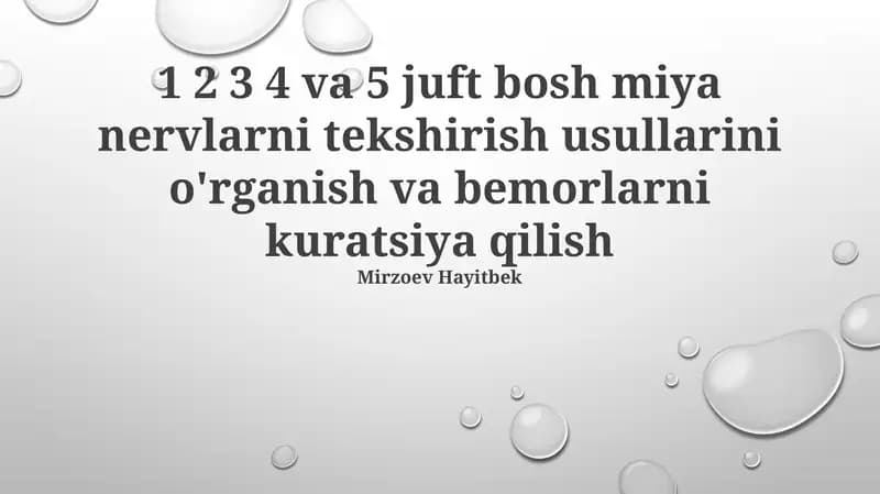 1 2 3 4 va 5 juft bosh miya nervlarni tekshirish