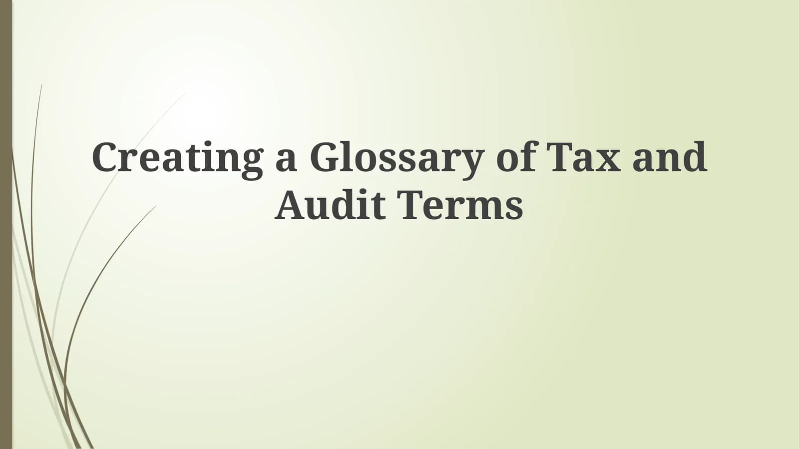 Glossary of Tax and Audit Terms