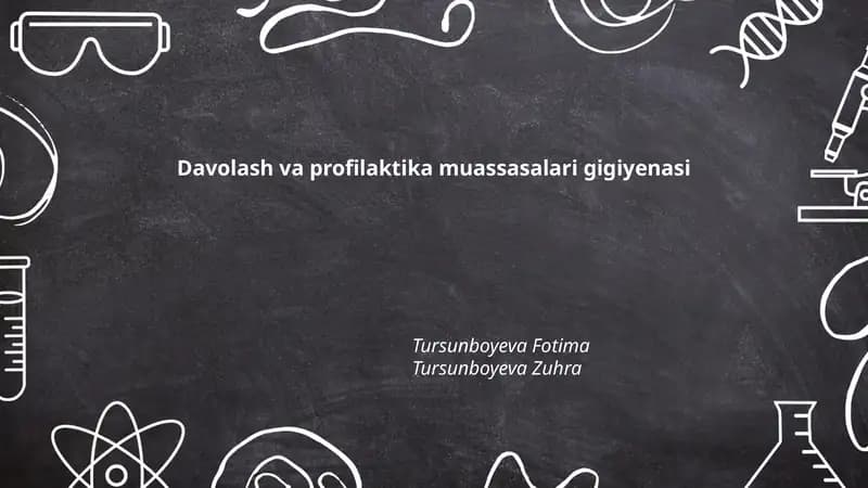 Davolash va profilaktika muassasalari gigiyenasi