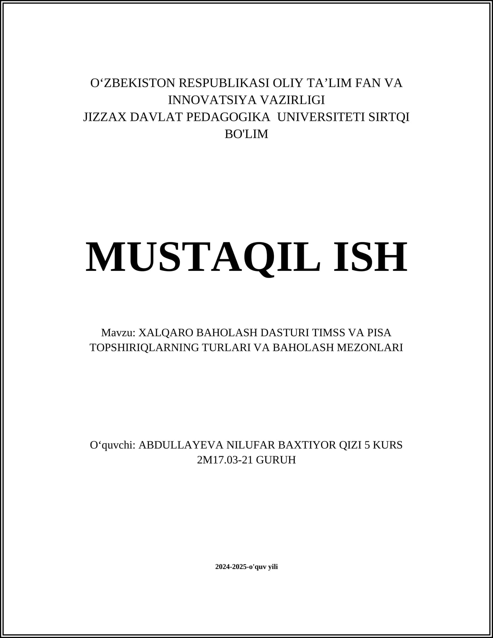 XALQARO BAHOLASH DASTURI TIMSS VA PISA TOPSHIRIQLARNING TURLARI VA BAHOLASH MEZONLARI