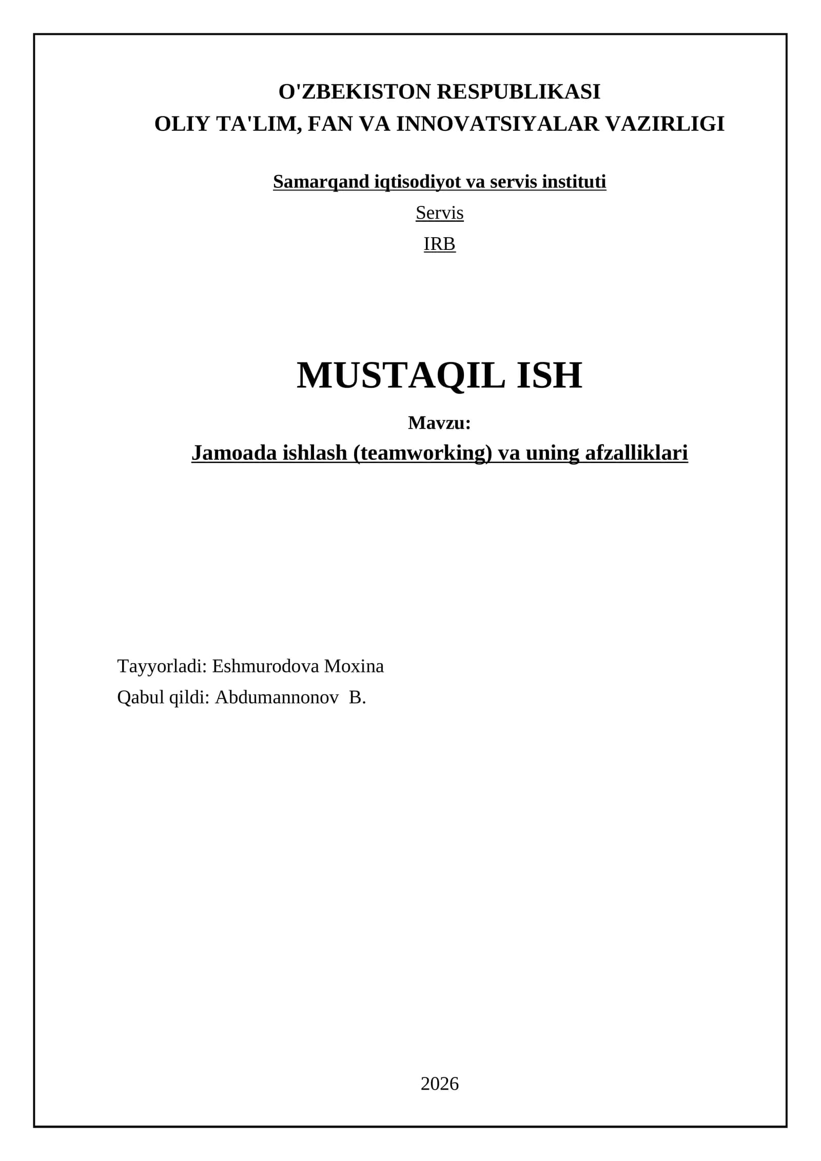 Jamoada ishlash (teamworking) va uning afzalliklari