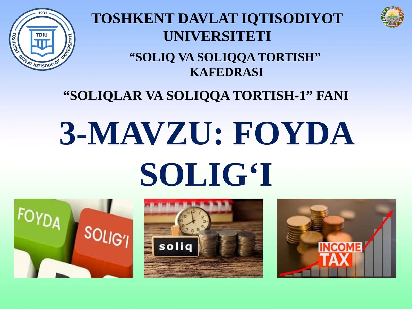 FOYDA SOLIG‘I