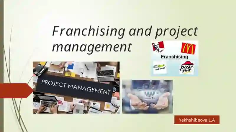 Franchising and project management