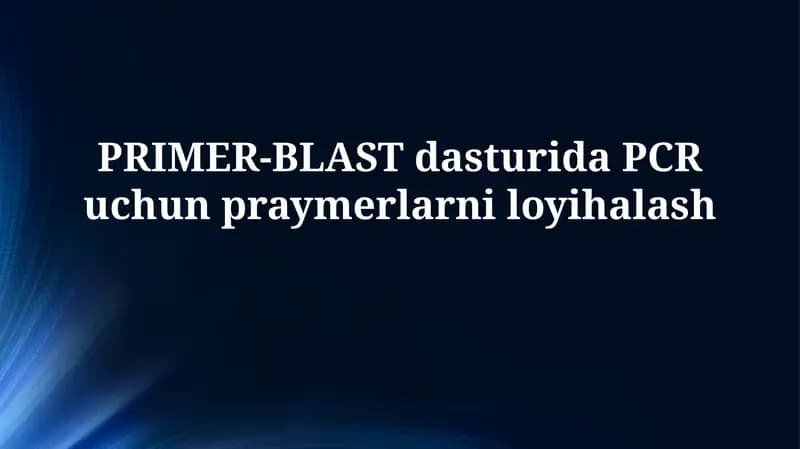 Primer-Blast dasturi