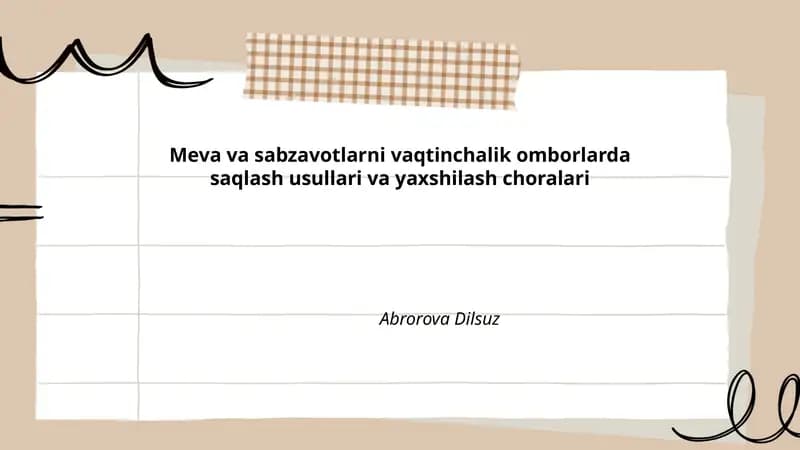 Meva va sabzavotlarni vaqtinchalik omborlarda saqlash usullari va yaxshilash choralari