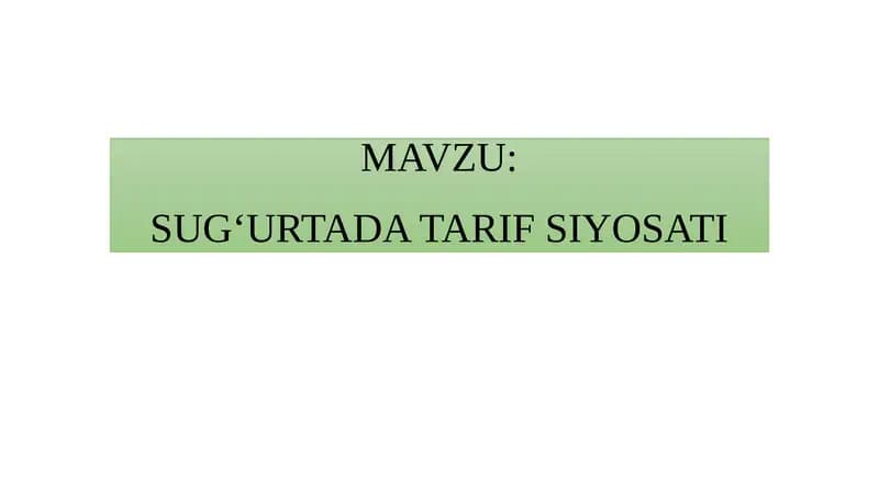 SUG‘URTADA TARIF SIYOSATI