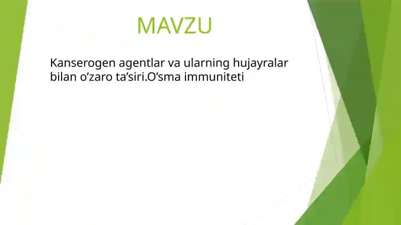 Kanserogen agentlar va ularning hujayralar bilan o’zaro ta’siri