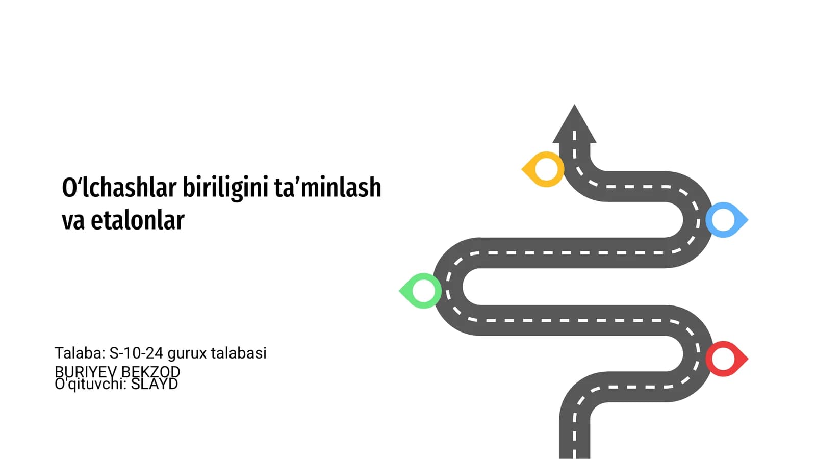 O‘lchashlar birligini ta’minlash va etalonlar