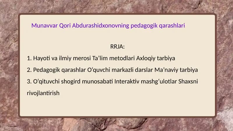 Munavvar Qori Abdurashidxonovning pedagogik qarashlari