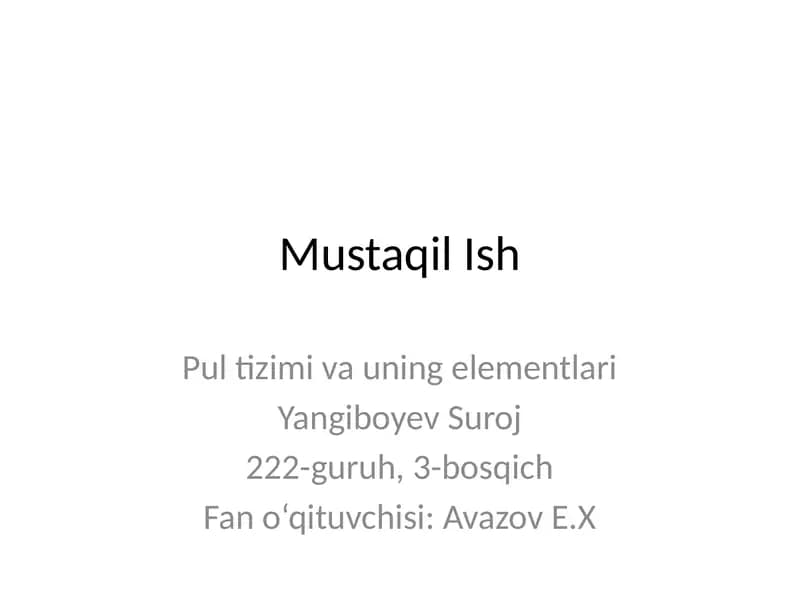 Pul Tizimi va uning Elementlari