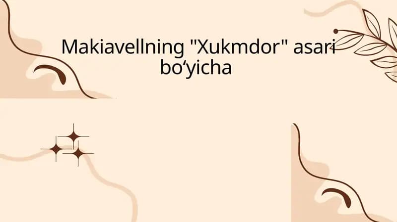 Makiavellning "Xukmdor" asariboʻyicha