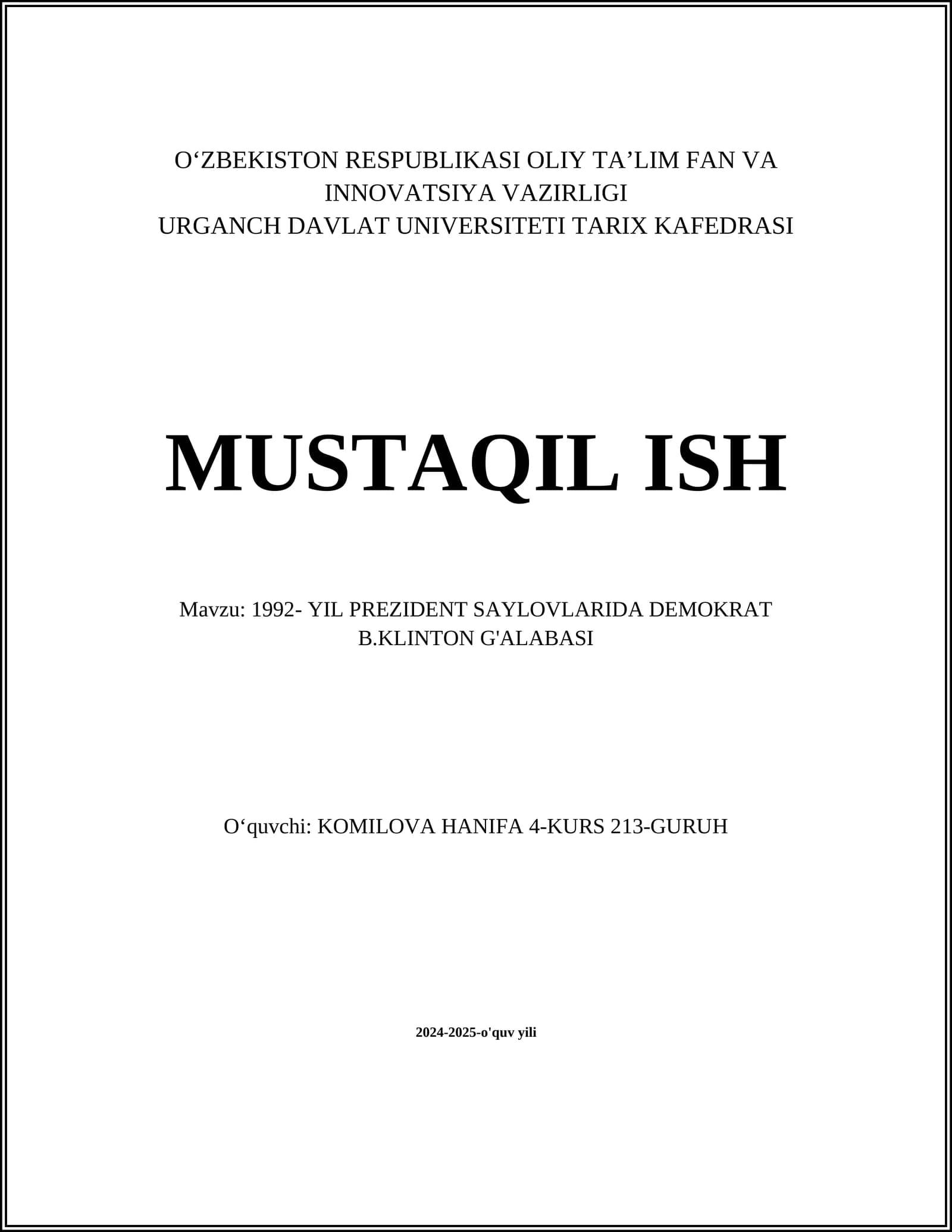 1992- YIL PREZIDENT SAYLOVLARIDA DEMOKRAT B.KLINTON G'ALABASI