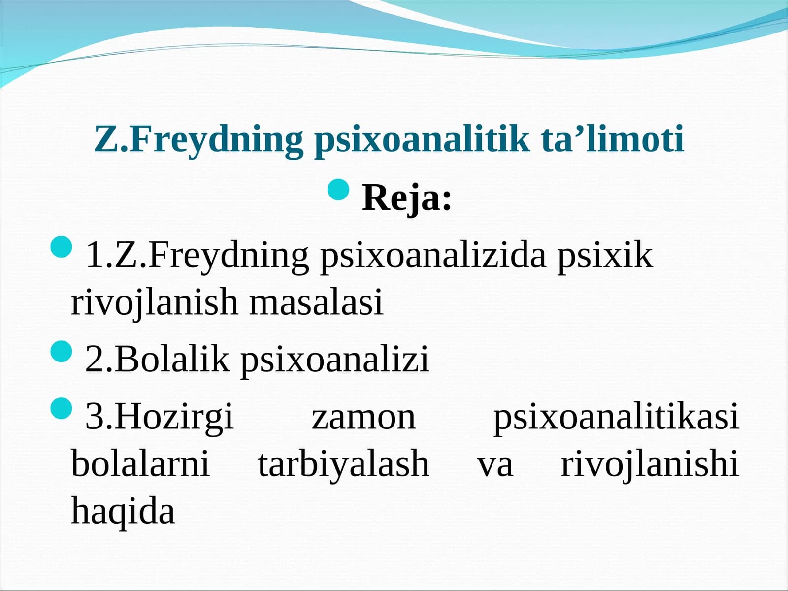 Z.Freydning psixoanalitik ta’limoti