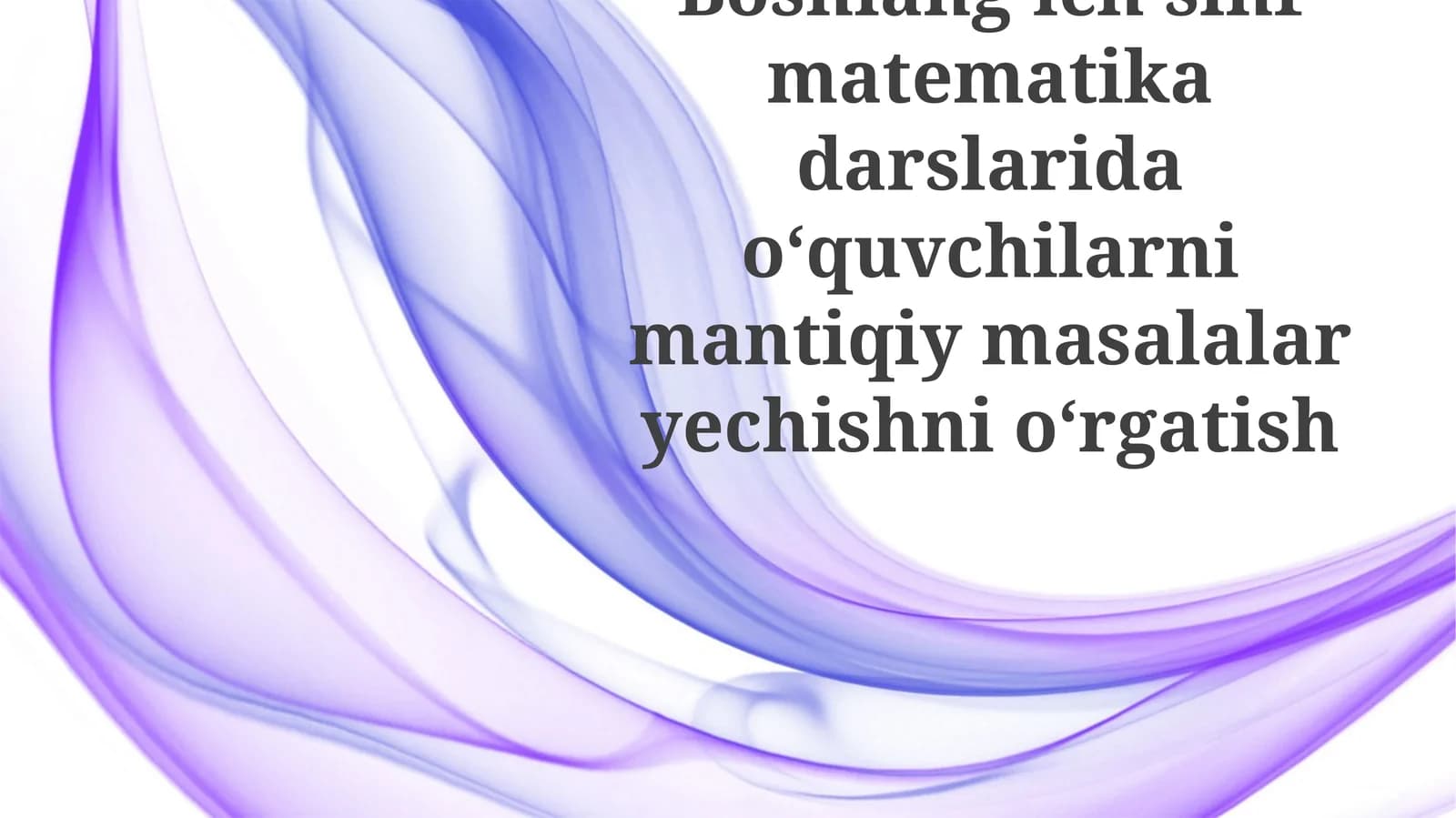 Boshlangʻich sinf matematika darslari