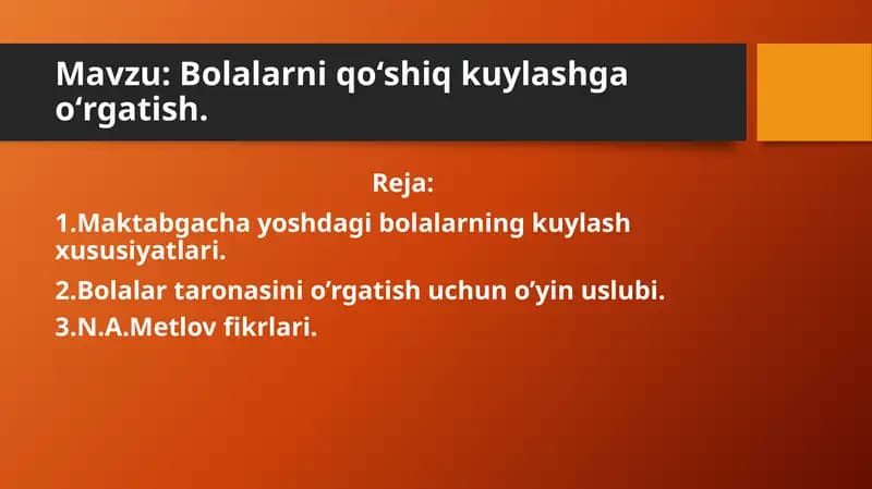Bolalarni qo'shiq kuylashga o'rgatish
