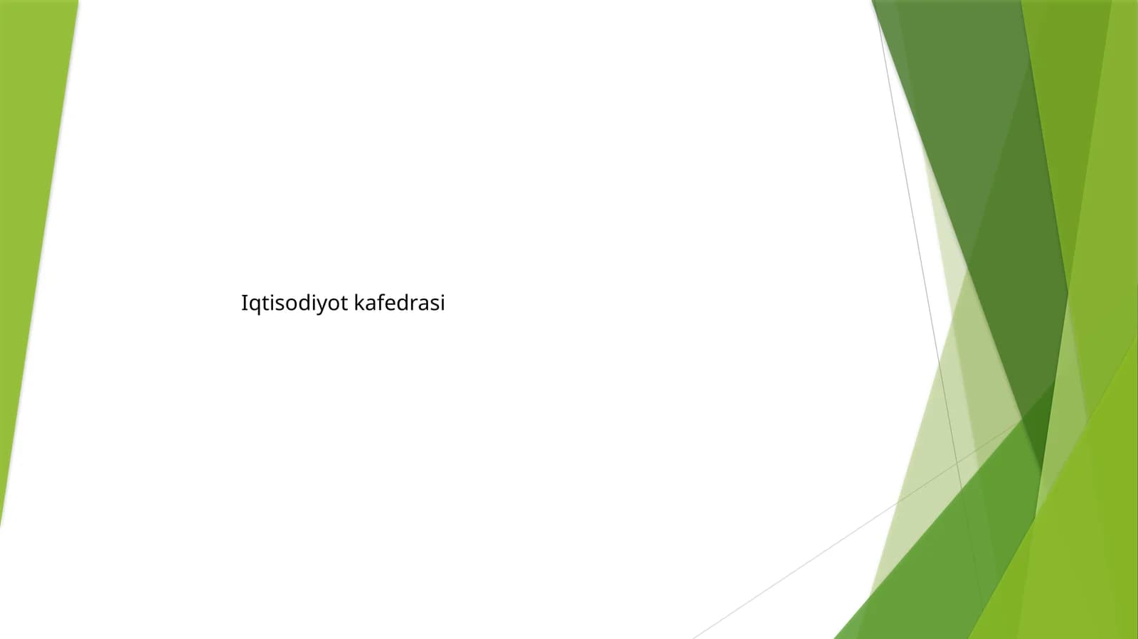 Iqtisodiyot kafedrasi
