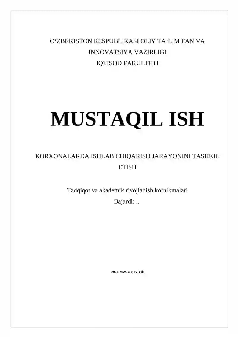 Ishlab chiqarish jarayonlarini tashkil etish