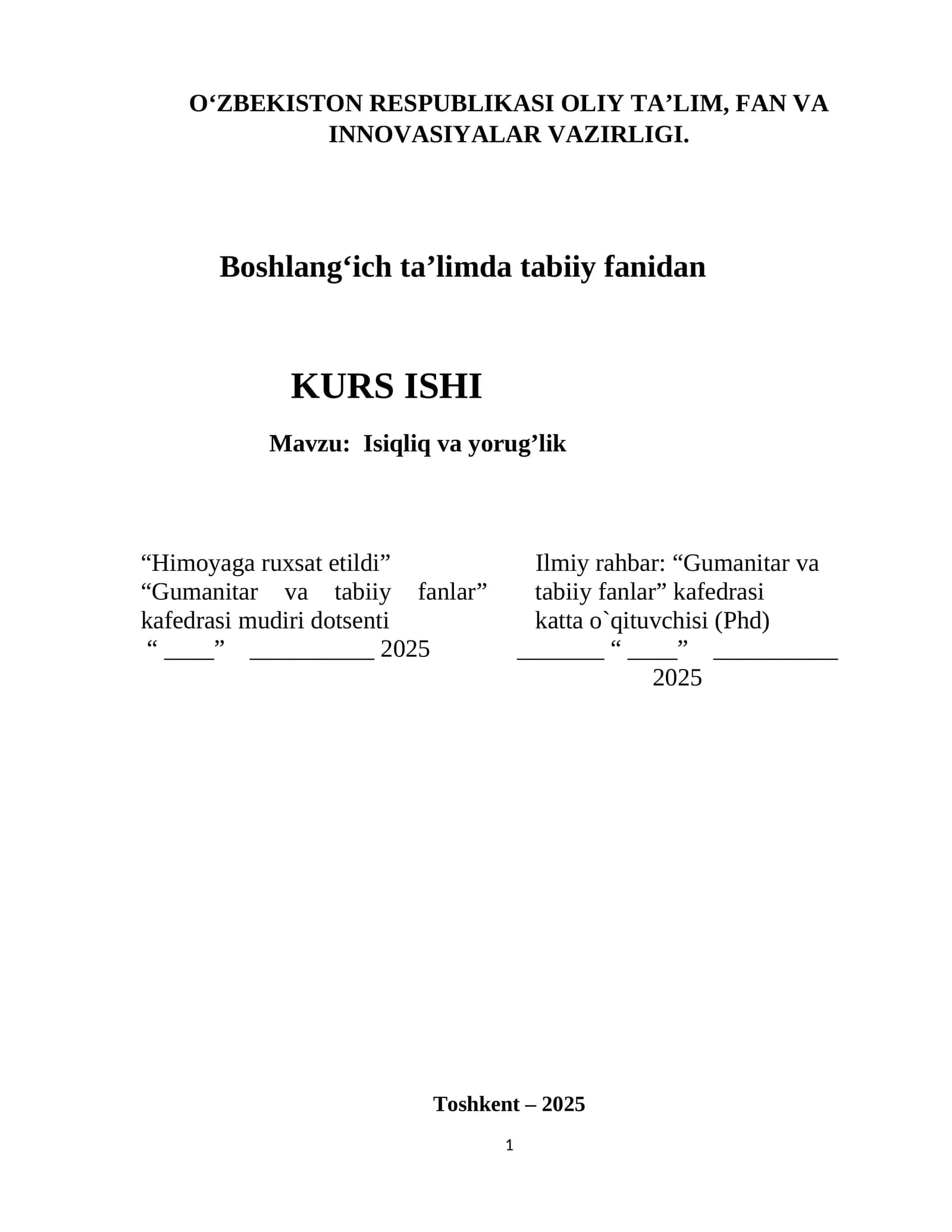 :  Isiqliq va yorug’lik  KUSR ISHI