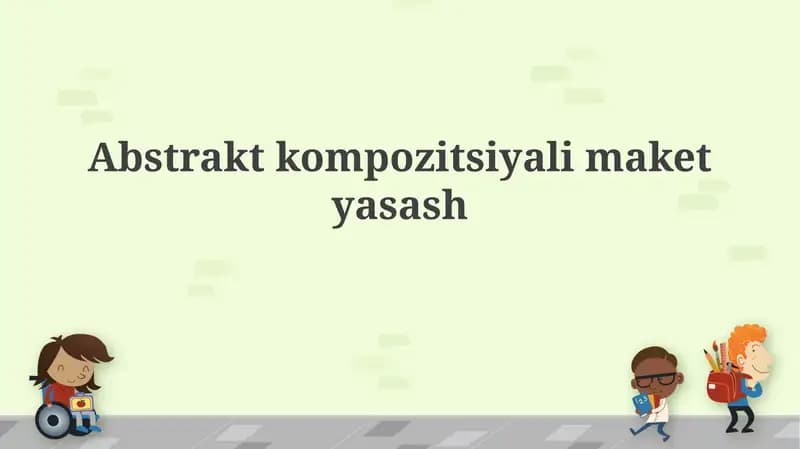 Abstraktkompozitsiyalimaketyasash