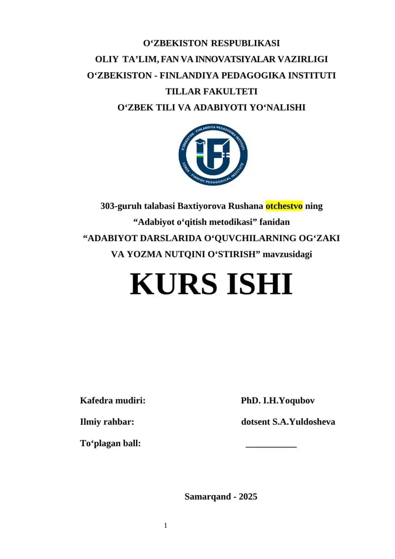 ADABIYOT DARSLARIDA O‘QUVCHILARNING OG‘ZAKI VA YOZMA NUTQINI O‘STIRISH