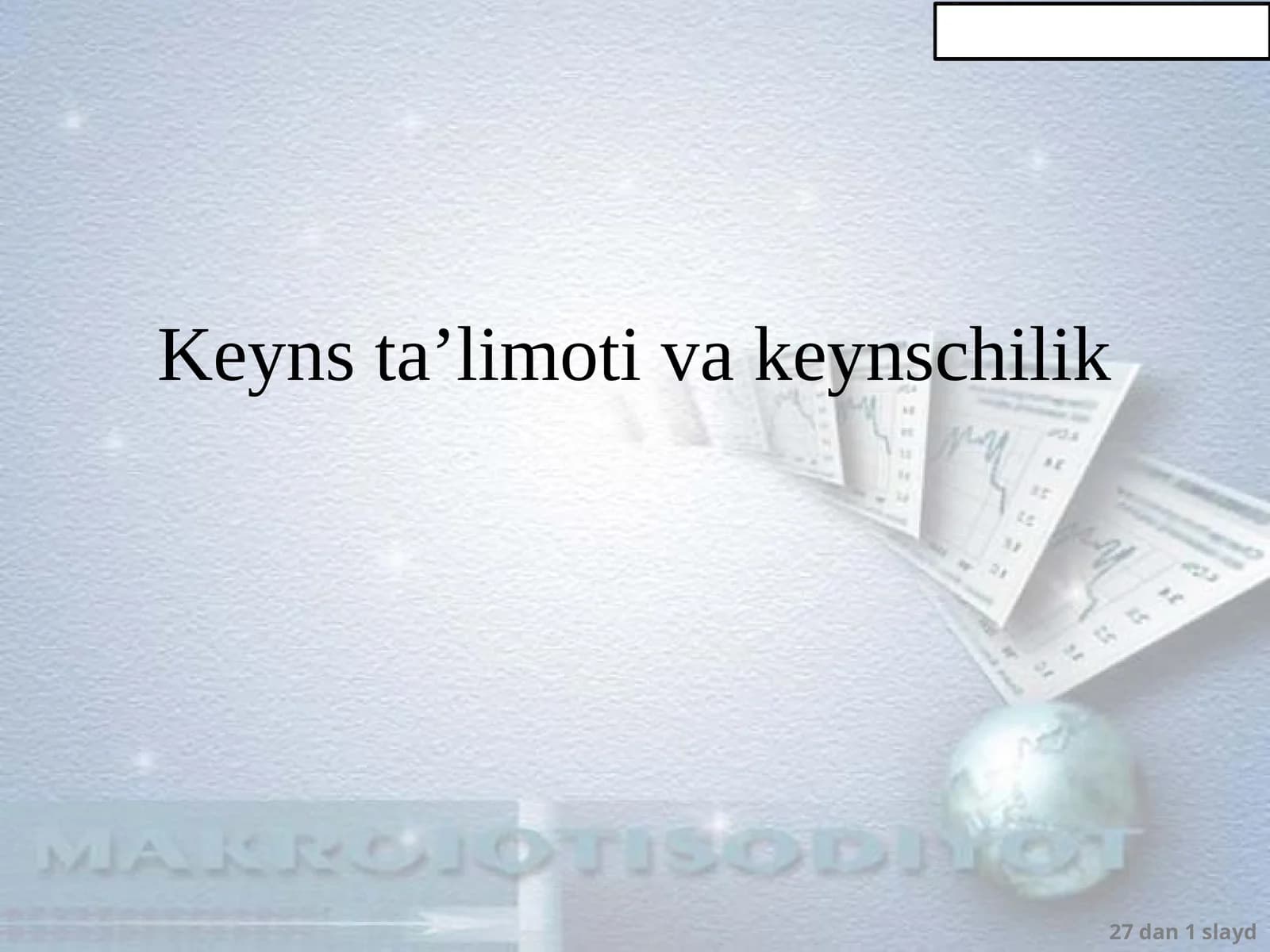 Keyns ta’limoti va keynschilik