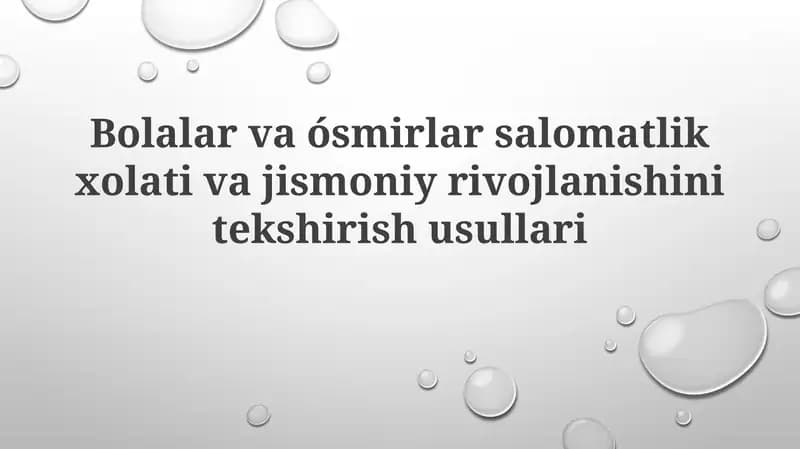 Bolalar va o'smirlar salomatligi
