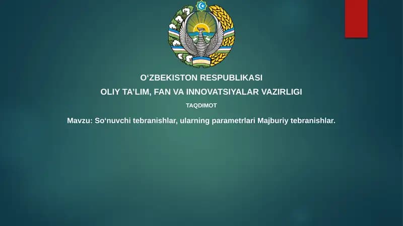 So‘nuvchi tebranishlar, ularning parametrlari